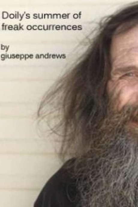 Doily’s Summer of Freak Occurrences